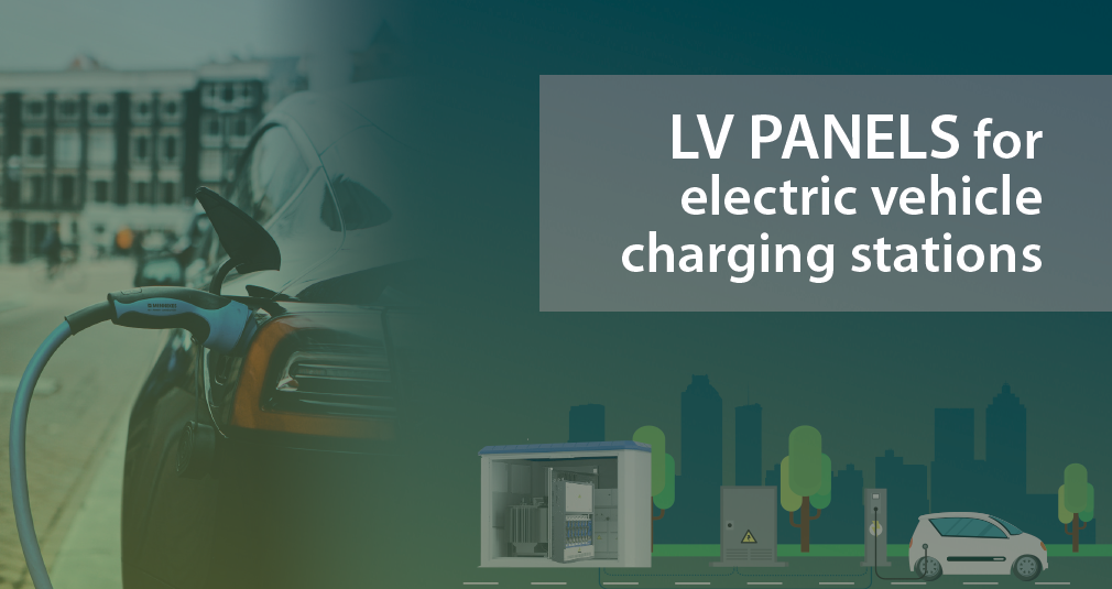 Private: Infrastructure of electric vehicle fast charging stations and the importance of the LV panel in the installation