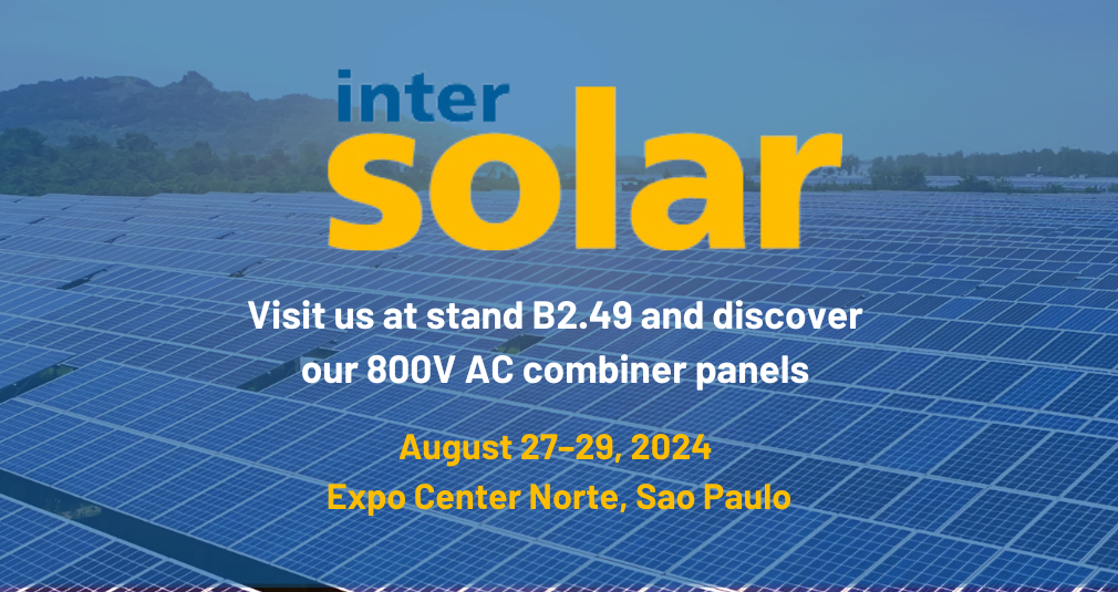 From August 27th to 29th we participate in Intersolar South America, the most relevant PV event in LATAM