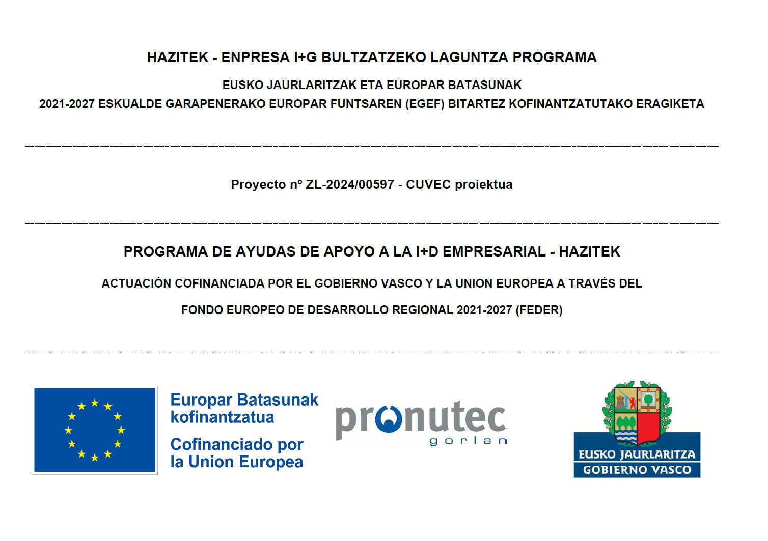 Proyecto CUVEC. Programa de ayudas de apoyo a la I+D empresarial